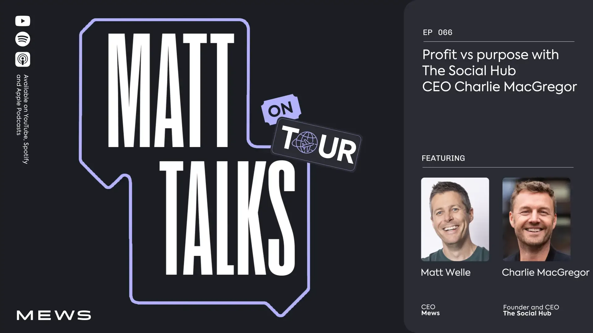 Profit vs purpose with The Social Hub CEO Charlie MacGregor