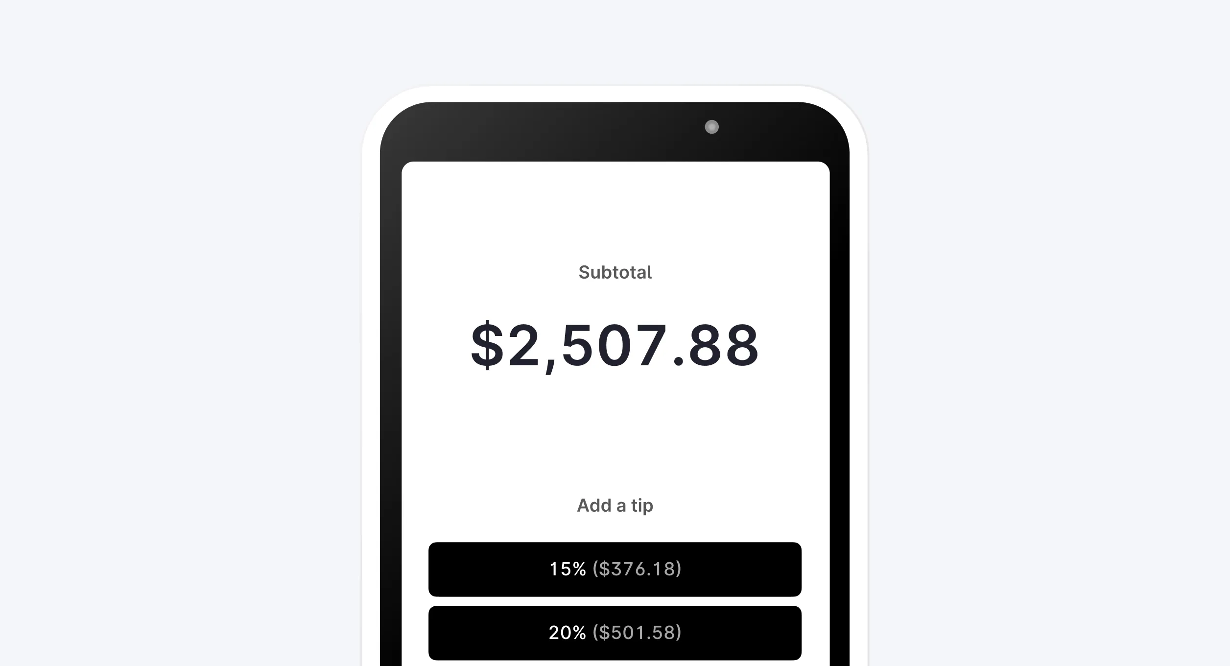 Subtotal amount on a mobile payment screen, with options to add a tip of 15% or 20%.