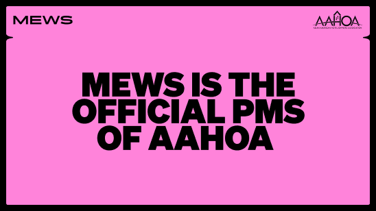 mews named official pms of aahoa
