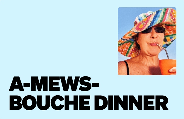 A-Mews-Bouche Dinner Hero Afbeelding