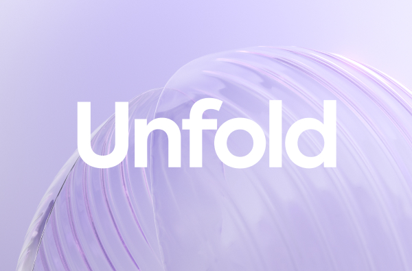 Unfold Amsterdam 2024 {id=2, name='Event', order=null, label='Event'}