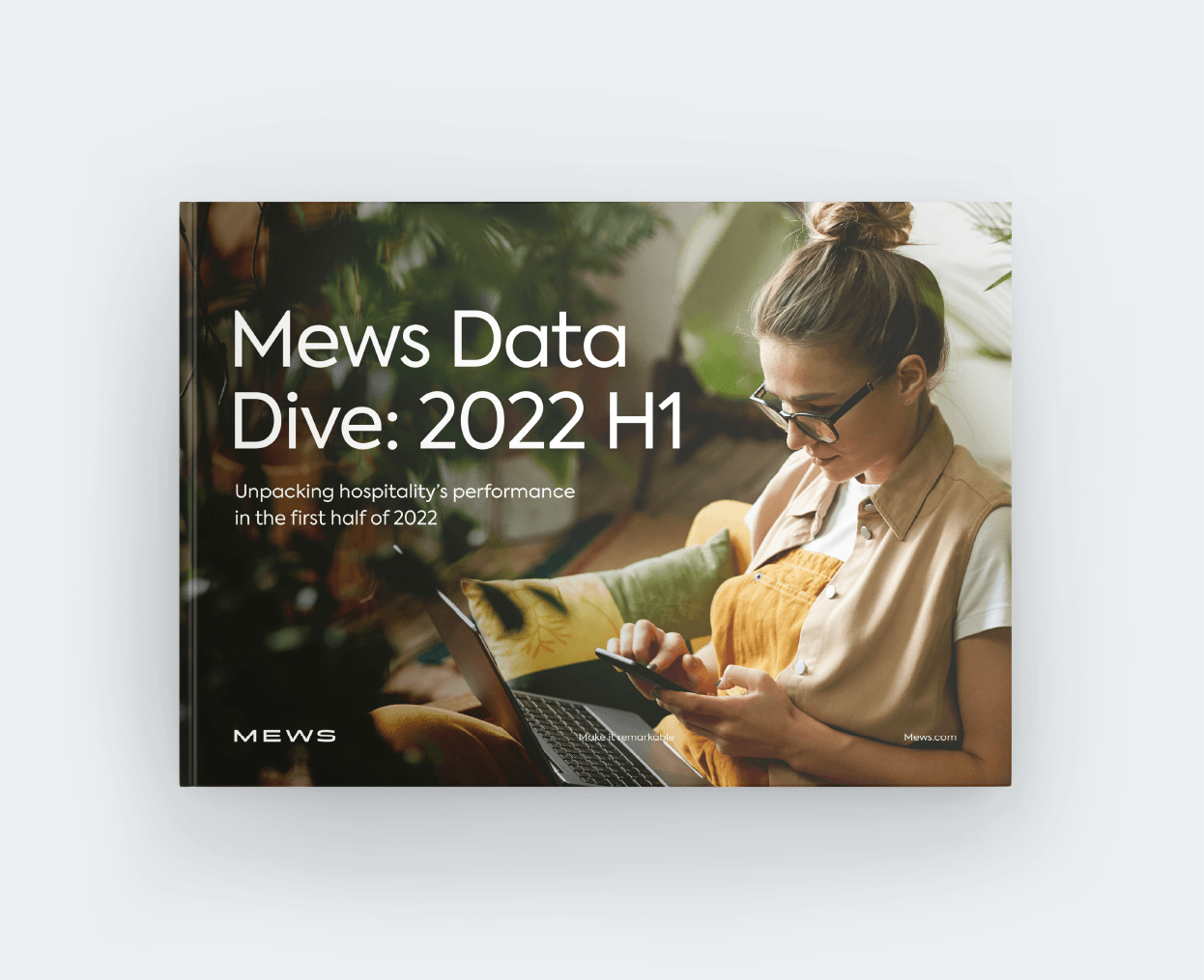 Mews Data Dive: 2022 H1