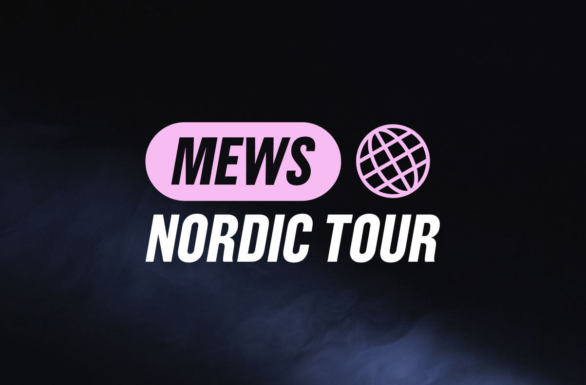 Mews Nordic Tour 