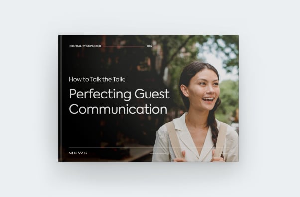 Perfecting Guest Communication 
