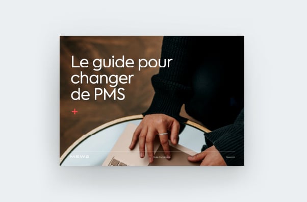  Le guide pour changer de PMS 