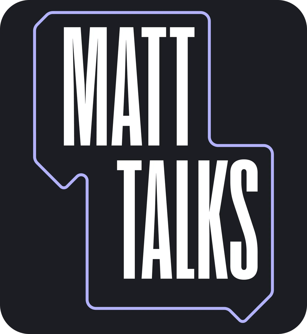 Matt talks-1 