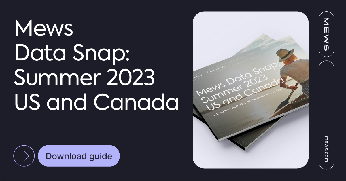 Mews Data Snap: Summer 2023 US and Canada