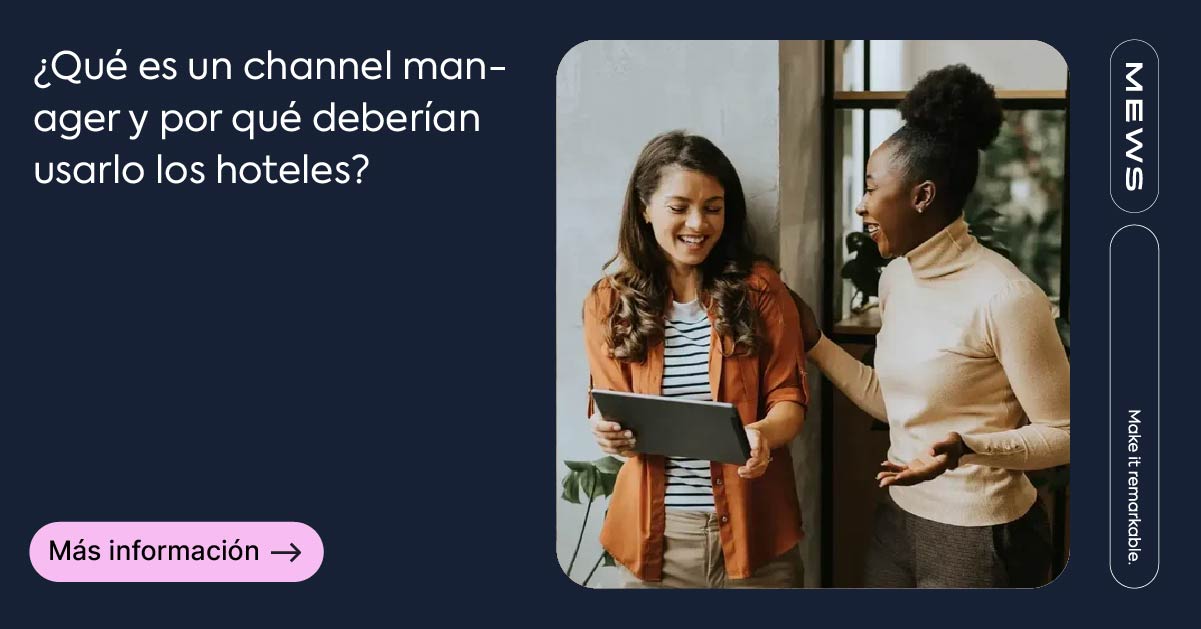 Un Channel ¿Qué es un channel manager y por qué es importante?