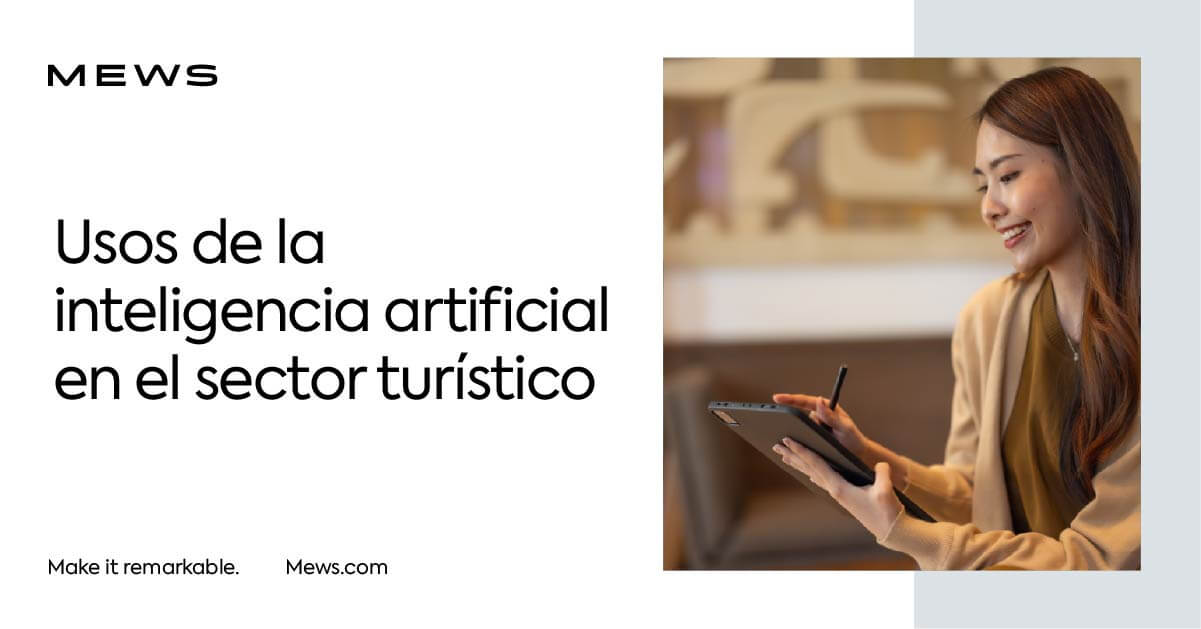 9 usos de la inteligencia artificial en el sector turístico