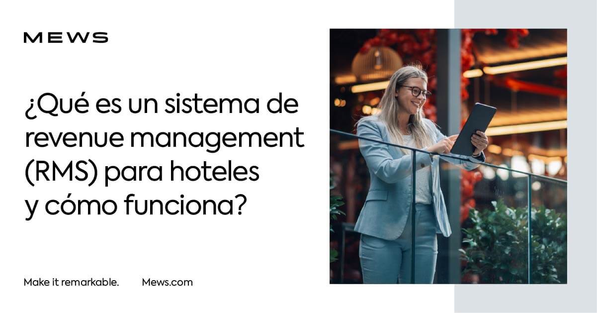 ¿Qué es un sistema de revenue management (RMS) para hoteles?